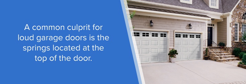 Loud Garage Door Causes