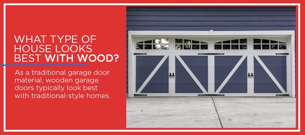 House Style for Wood Garage Doors
