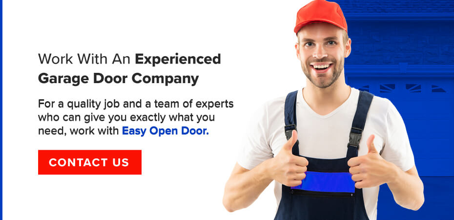 Work With An Experienced Garage Door Company 