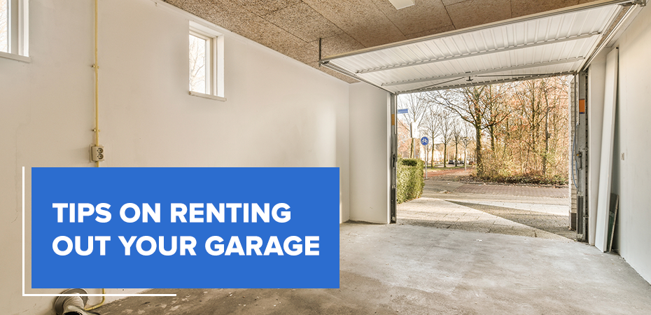 Tips on renting out your garage.